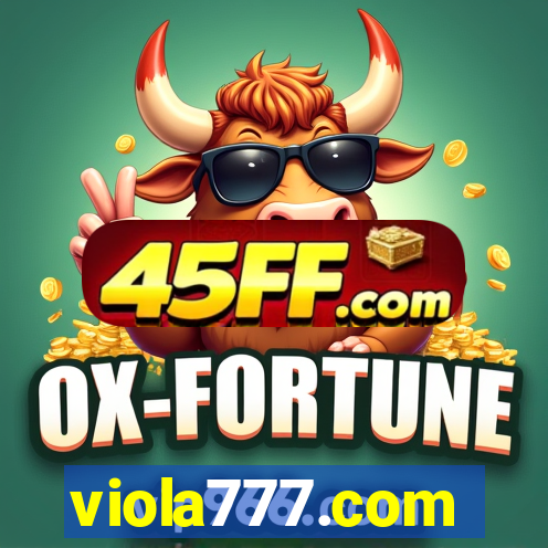 viola777.com