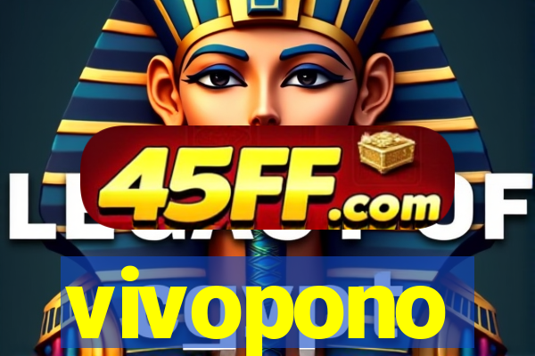 vivopono