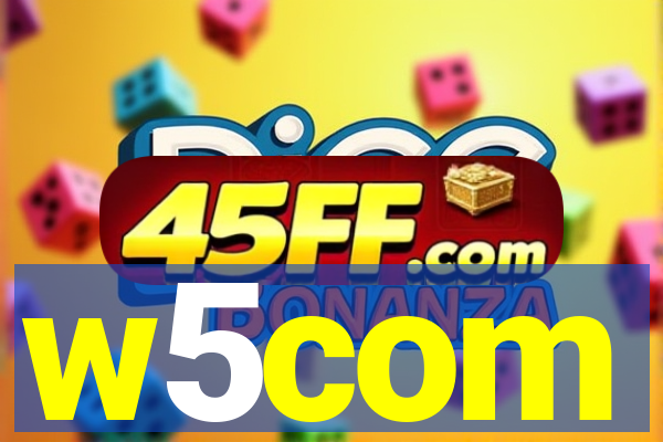 w5com