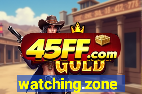 watching.zone