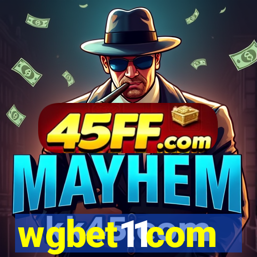 wgbet11com
