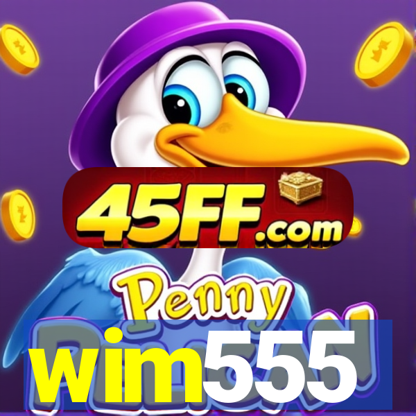 wim555