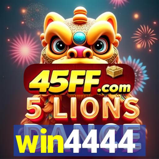 win4444