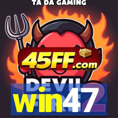 win47