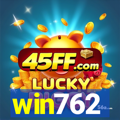 win762
