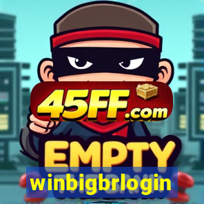 winbigbrlogin