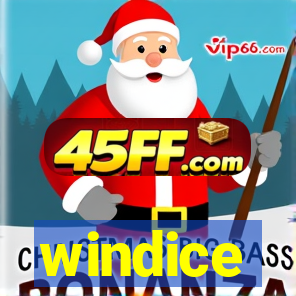 windice