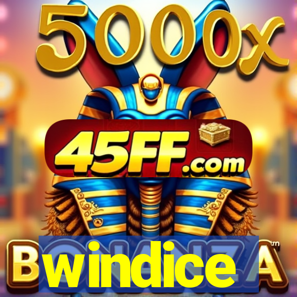 windice