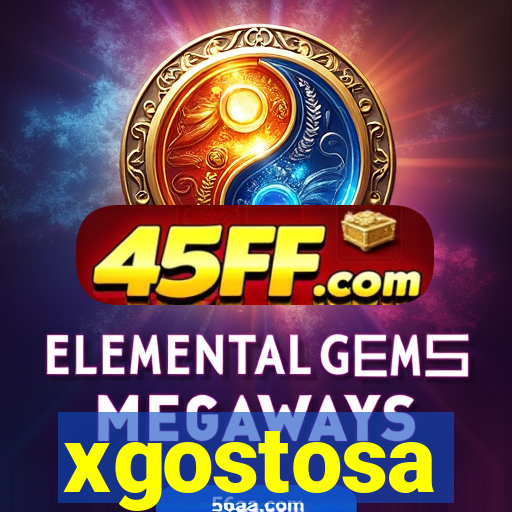 xgostosa