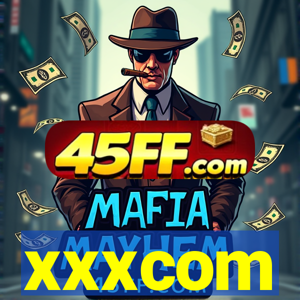 xxxcom