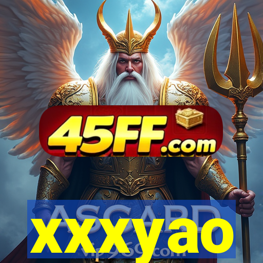xxxyao