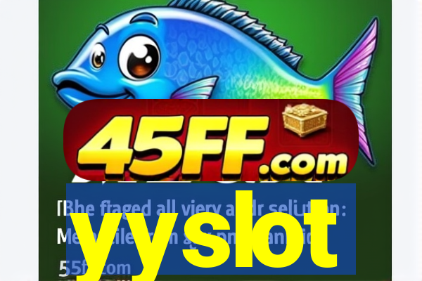 yyslot