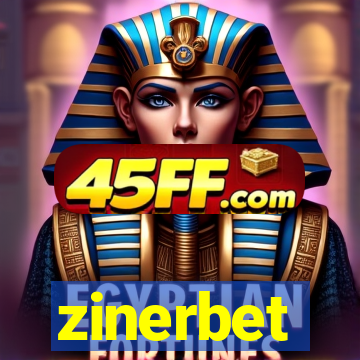 zinerbet