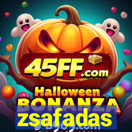 zsafadas