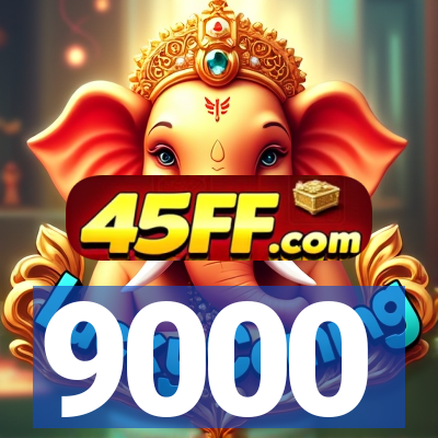 9000