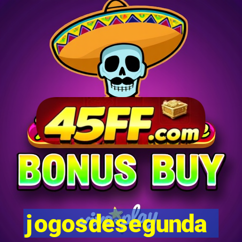 jogosdesegunda