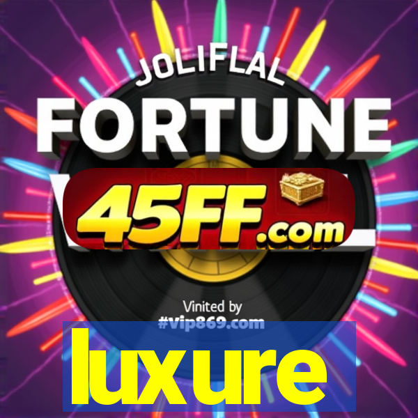 luxure